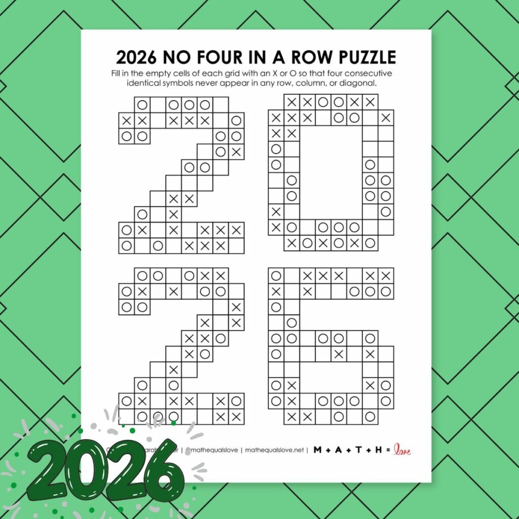2026 No Four In A Row Puzzles For New Years Math Love