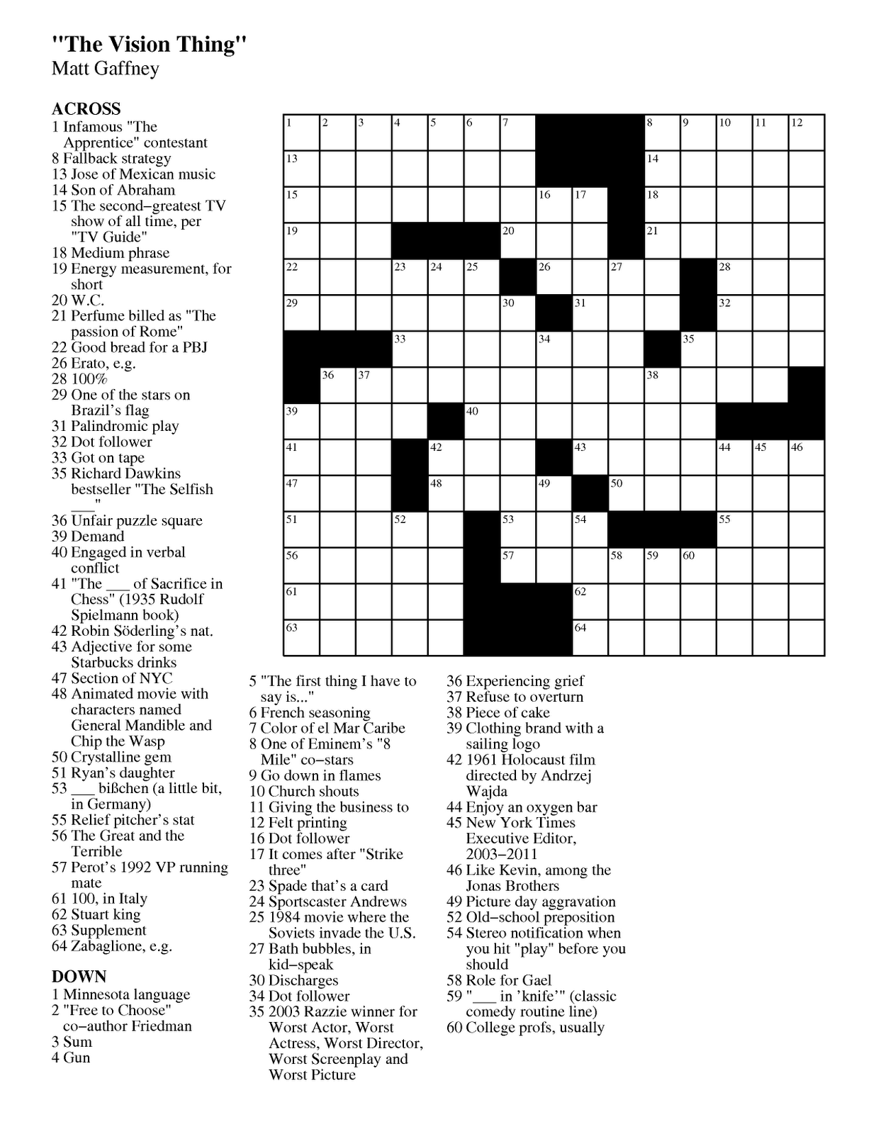 MGWCC 172 Friday September 16th 2011 The Vision Thing Matt Gaffney s Weekly Crossword Contest
