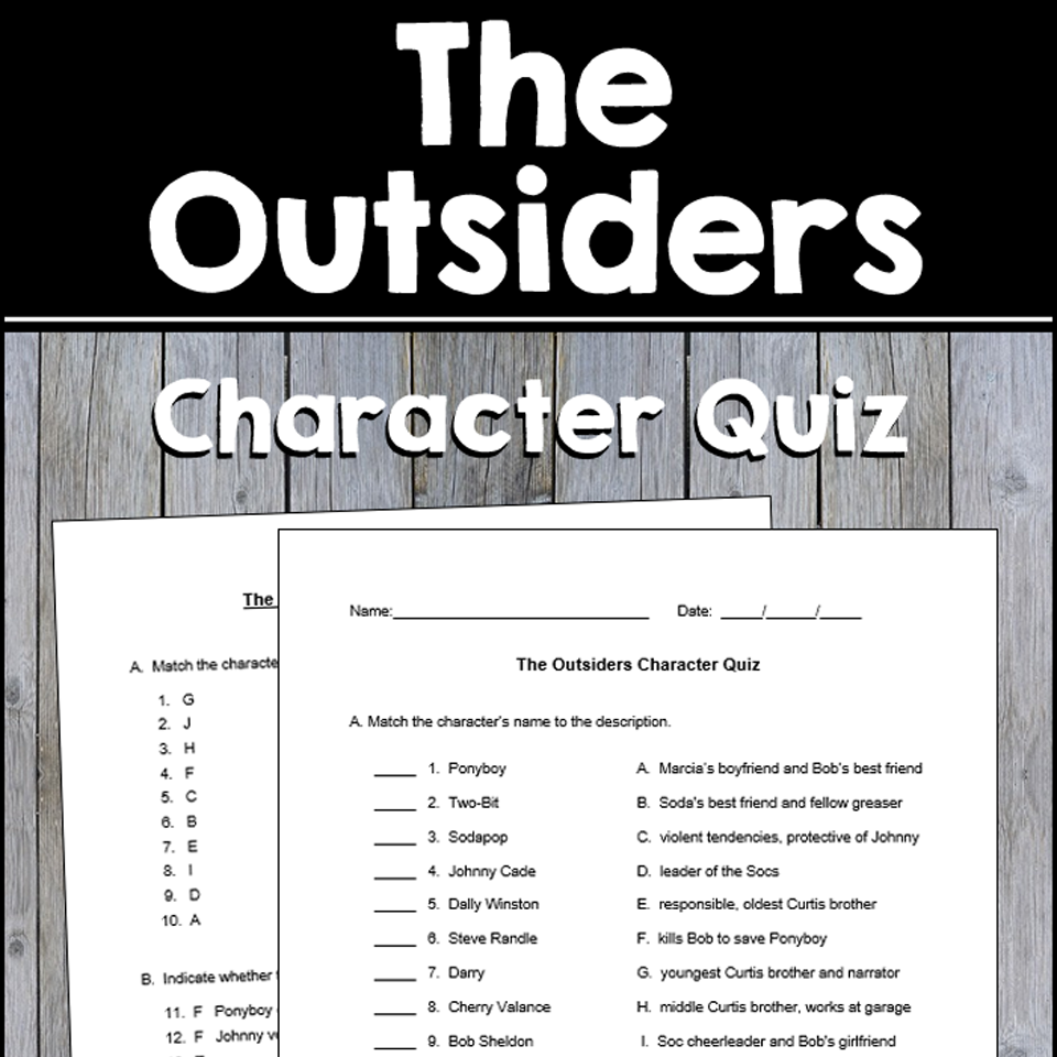 The Outsiders Character Quiz With Answer Key Classful