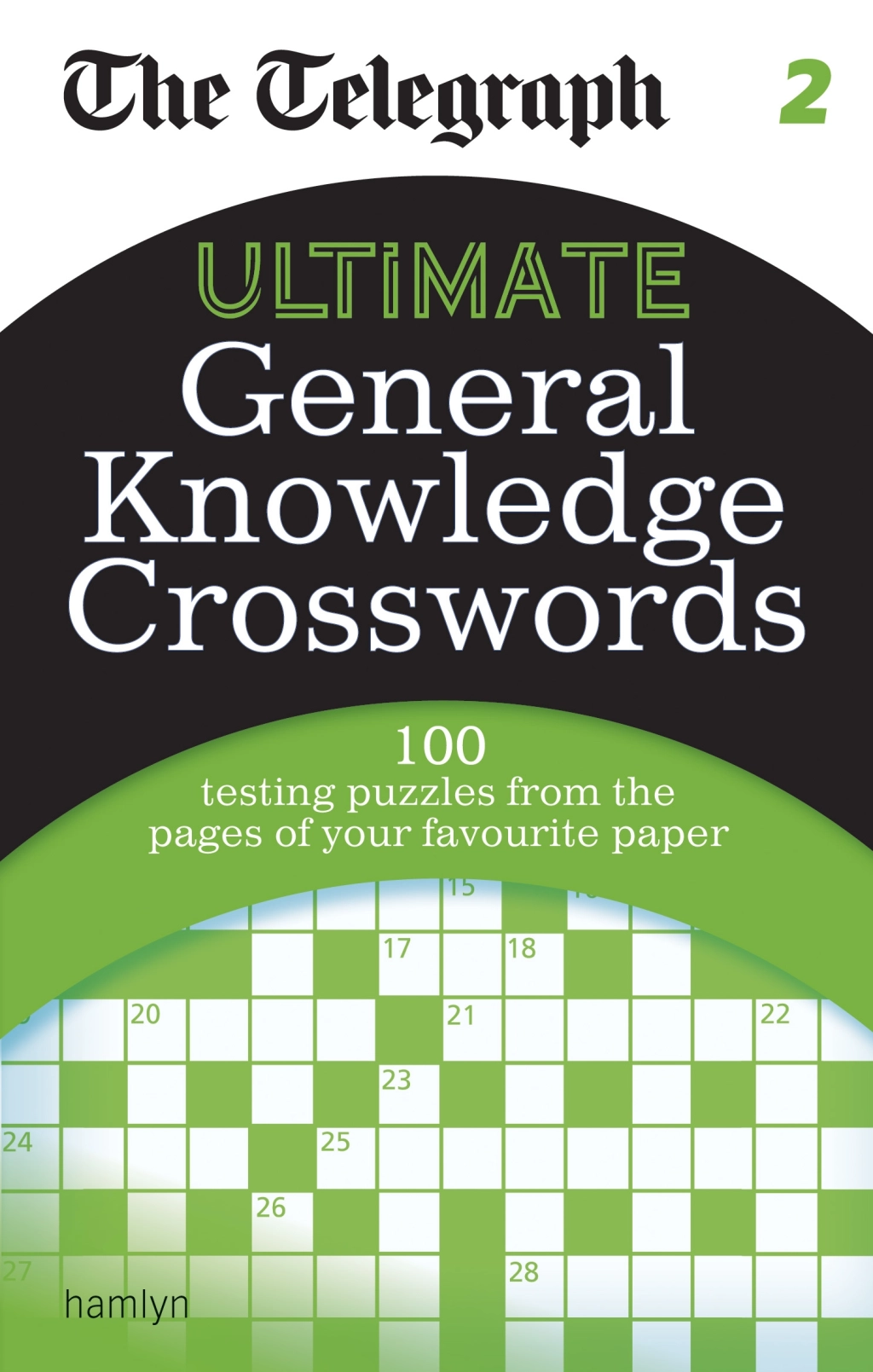 The Telegraph Ultimate General Knowledge Crosswords 2 By Hachette UK