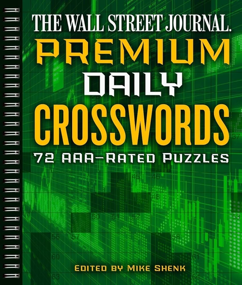The Wall Street Journal Premium Daily Crosswords 72 Aaa Rated Puzzles 3 Shenk Mike Amazon be Books