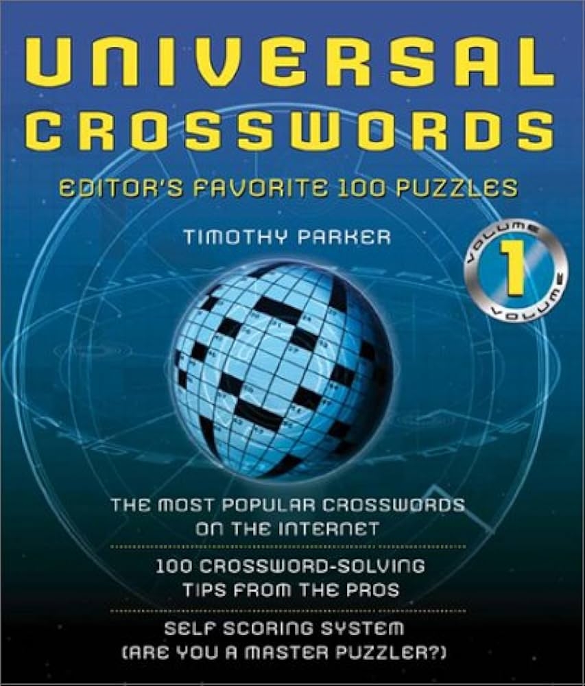 Universal Crosswords Volume 1 Editors Favorite Parker Timothy E 9780740725524 Amazon Books